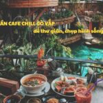 Quán cafe chill Gò Vấp, cà phê chill quận Gò Vấp